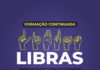 Inscrições para formação continuada em Libras acontecem até sexta-feira