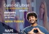 NAPE abre inscrições para mais duas turmas para Curso de Libras