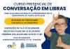 CIL abre inscrições para Curso de Conversação em Libras