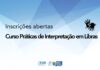 Curso de Libras abre inscrições com foco em fluência e atuação educacional