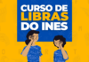 Curso de Libras do INES divulga informações para ingresso no segundo semestre de 2026