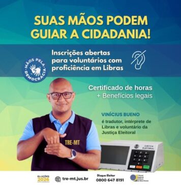 TRE-MT convoca voluntários(as) fluentes em Libras para atuar nas Eleições 2026