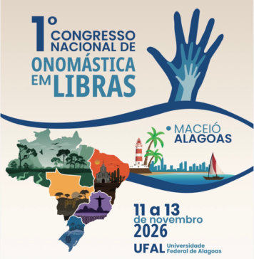 Ufal sedia congresso nacional de Onomástica em Libras em novembro, participe